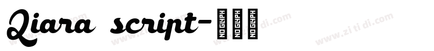 Qiara script字体转换
